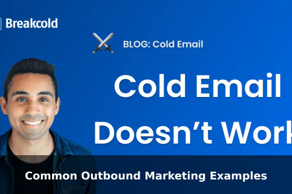 Common Outbound Marketing Examples