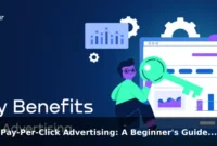 Pay-Per-Click Advertising: A Beginner's Guide to PPC